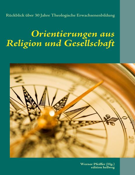 Produktbild: Orientierungen aus Religion und Gesellschaft