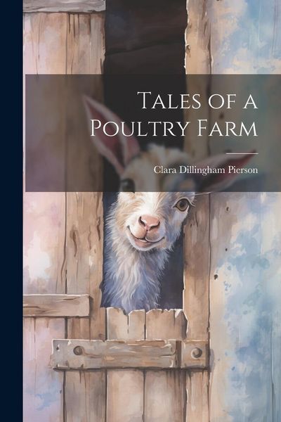 Produktbild: Tales of a Poultry Farm