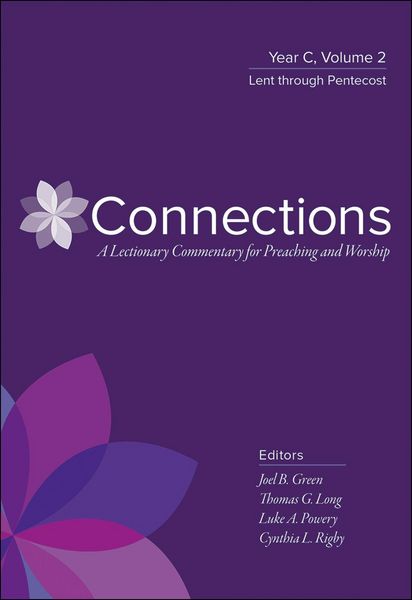 Produktbild: Connections: A Lectionary Commentary for Preaching and Worship