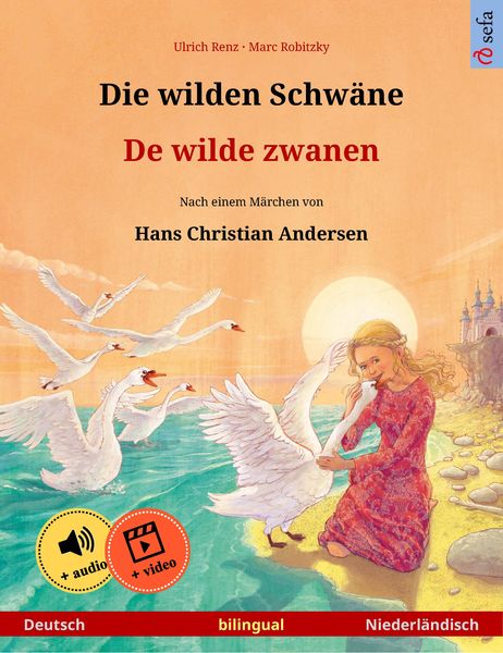 Produktbild: Die wilden Schw&auml;ne - De wilde zwanen (Deutsch - Niederl&auml;ndisch)