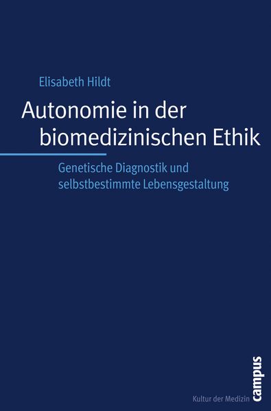 Produktbild: Autonomie in der biomedizinischen Ethik