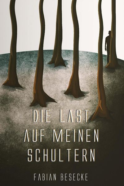 Produktbild: Die Last auf meinen Schultern