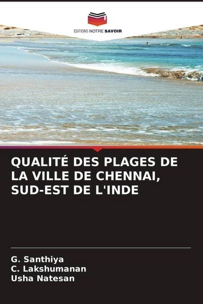 Produktbild: Qualit&eacute; des Plages De La Ville De Chennai, Sud-Est De L'inde