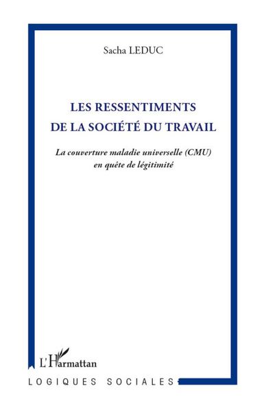 Produktbild: Les ressentiments de la soci&eacute;t&eacute; du travail