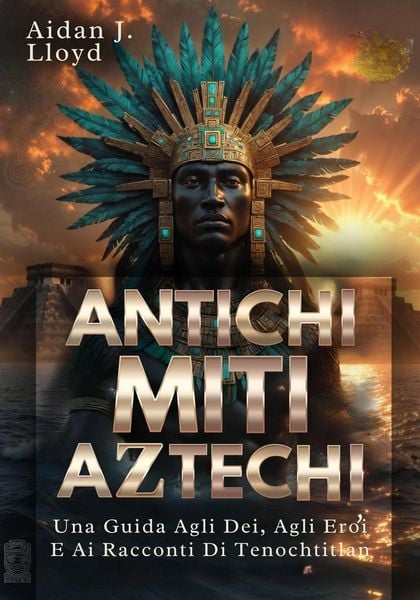 Produktbild: Antichi Miti Aztechi