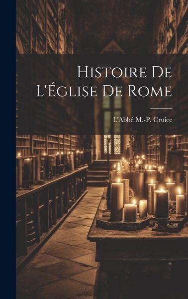 Produktbild: Histoire de l'&Eacute;glise de Rome