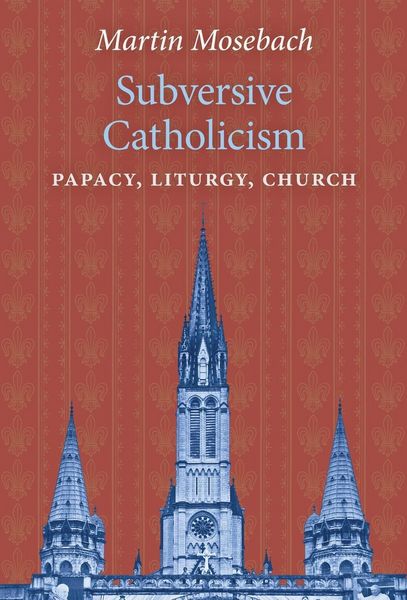 Produktbild: Subversive Catholicism