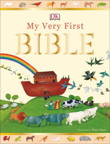 My Very First Bible, Gebundene Ausgabe von DK, Dorling Kindersley, 978-0-241-36649-3