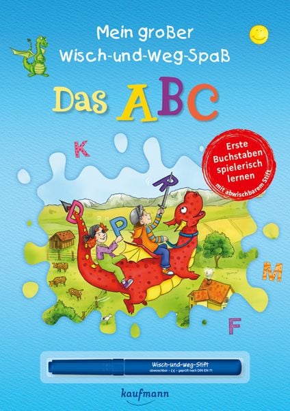 Mein großer Wisch-und-Weg-Spaß - Das ABC, Geheftet von Stephanie Stickel, Kaufmann, Ernst, 978-3-7806-6466-2