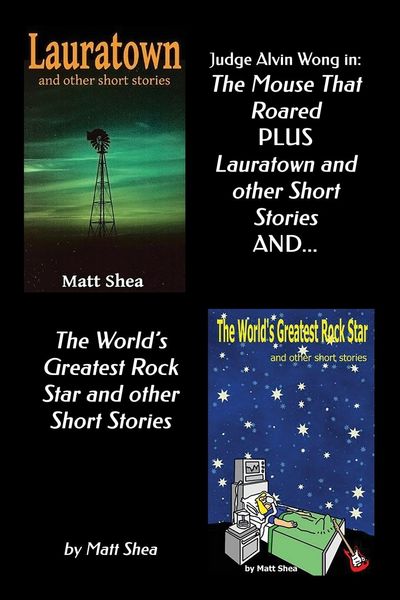 Produktbild: Judge Alvin Wong in 'The Mouse That Roared' plus 'Lauratown and other Short Stories' and 'The World's Greatest Rock Star' and other Short Stories