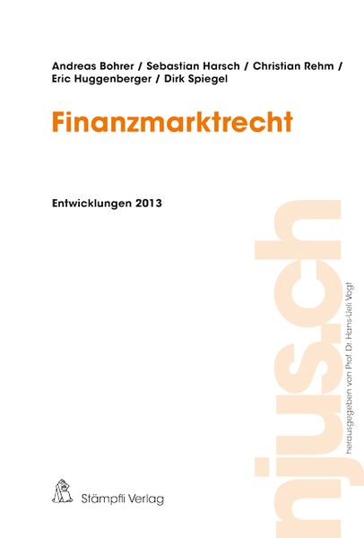 Produktbild: Finanzmarktrecht, Entwicklungen 2013