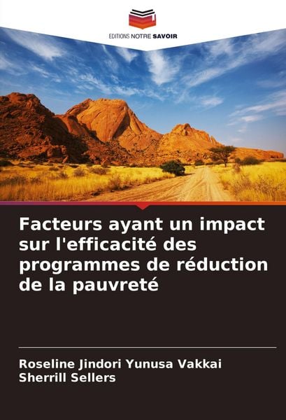 Produktbild: Facteurs ayant un impact sur l'efficacit&eacute; des programmes de r&eacute;duction de la pauvret&eacute;