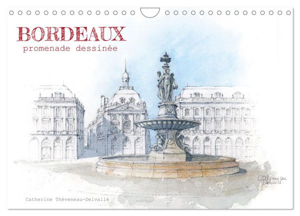 Produktbild: BORDEAUX, promenade dessin&eacute;e (Calendrier mural 2026 DIN A4 vertical), CALVENDO calendrier mensuel