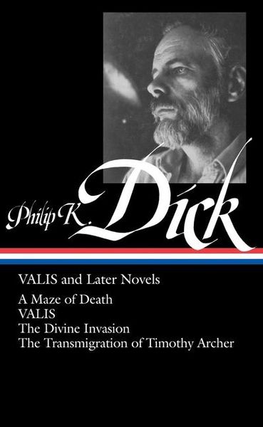Produktbild: Philip K. Dick: Valis and Later Novels (Loa #193)