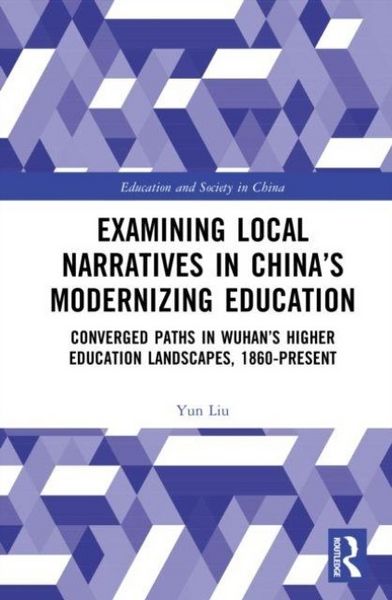 Produktbild: Examining Local Narratives in China's Modernizing Education