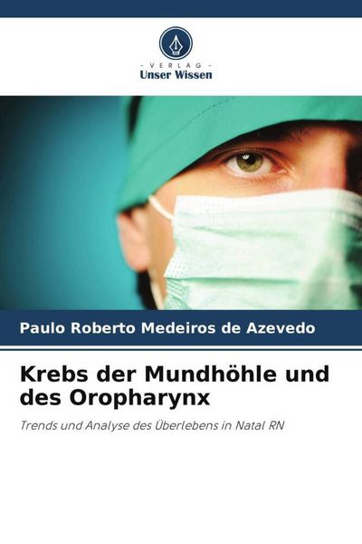 Produktbild: Medeiros de Azevedo, P: Krebs der Mundh&ouml;hle und des Orophary