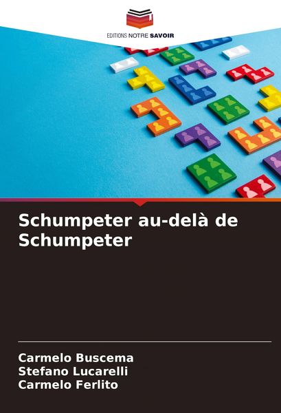 Produktbild: Schumpeter au-del&agrave; de Schumpeter