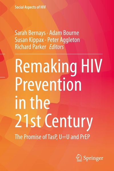 Produktbild: Remaking HIV Prevention in the 21st Century