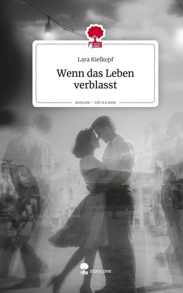 Produktbild: Wenn das Leben verblasst. Life is a Story - story.one