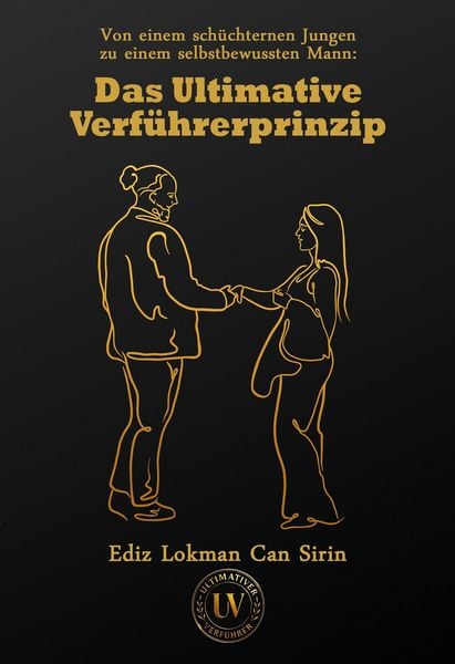Produktbild: Von einem sch&uuml;chternen Jungen zu einem selbstbewussten Mann