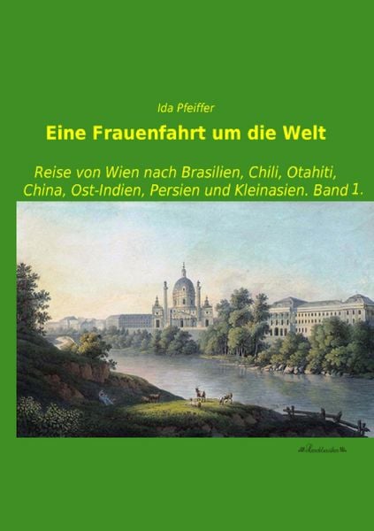 Produktbild: Eine Frauenfahrt um die Welt
