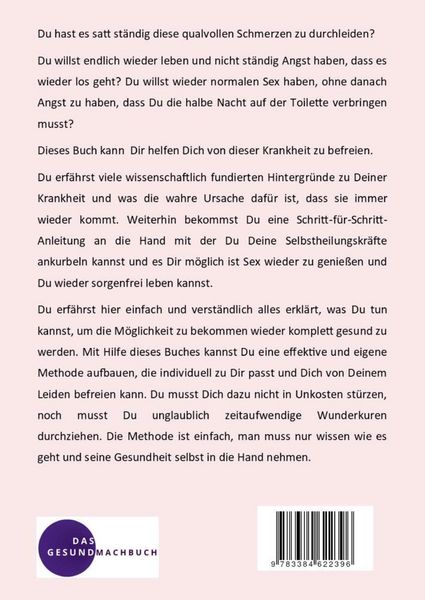 Produktbild: Alles was Du wissen musst um Deine wiederkehrende Blasenentz&uuml;ndung f&uuml;r immer loszuwerden