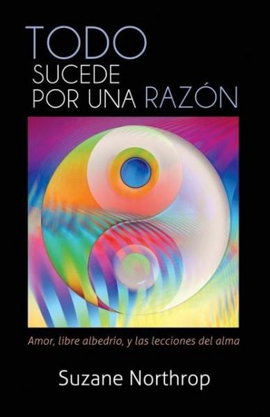 Produktbild: Todo Sucede Por Una Razon