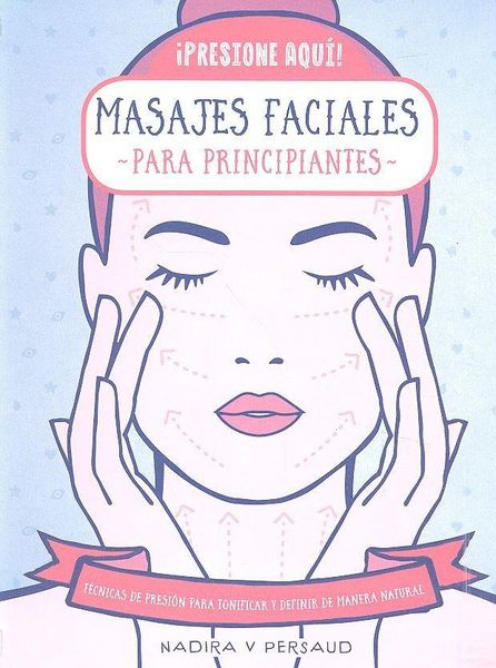 Produktbild: Masajes faciales para principiantes