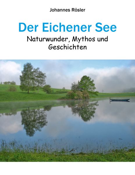 Produktbild: Der Eichener See