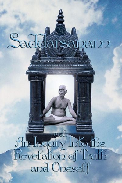 Produktbild: Saddarsanam and An Inquiry into the Revelation of Truth and Oneself