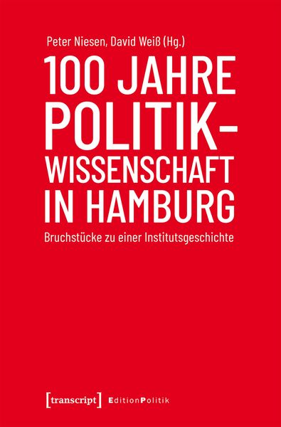Produktbild: 100 Jahre Politikwissenschaft in Hamburg