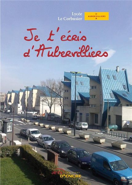 Produktbild: Je t ecris d aubervilliers