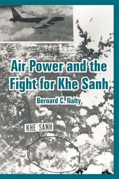 Produktbild: Air Power and the Fight for Khe Sanh