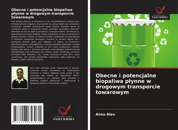 Produktbild: Obecne i potencjalne biopaliwa p&iquest;ynne w drogowym transporcie towarowym