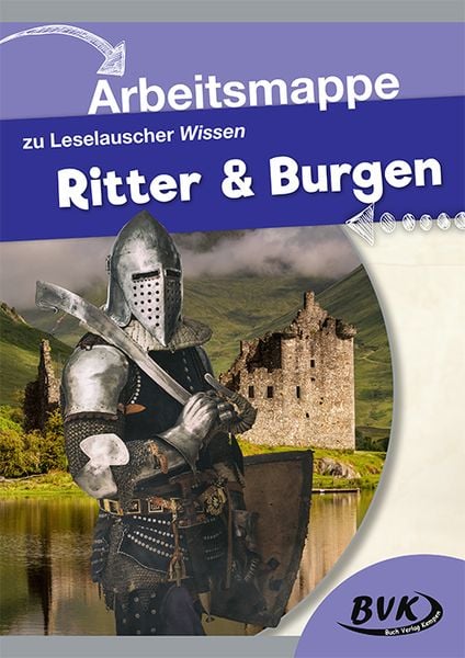 Produktbild: Arbeitsmappe zu Leselauscher Wissen: Ritter und Burgen