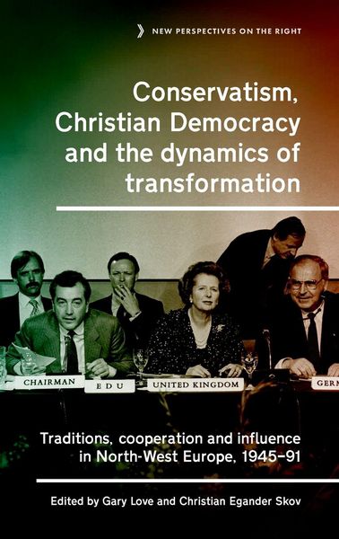 Produktbild: Conservatism, Christian Democracy and the dynamics of transformation