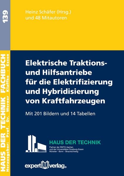 Produktbild: Elektrische Traktions- und Hilfsantriebe f&uuml;r die Elektrifizierung und Hybridisierung von Kraftfahrzeugen