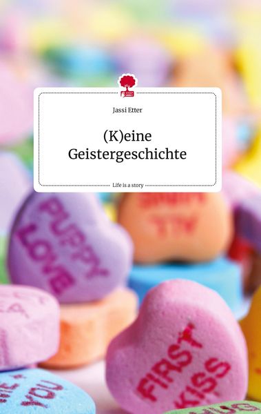 Produktbild: (K)eine Geistergeschichte. Life is a Story - story.one