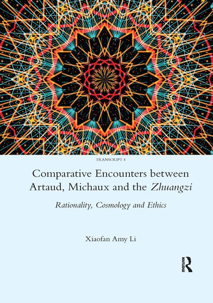 Produktbild: Li, X: Comparative Encounters Between Artaud, Michaux and th