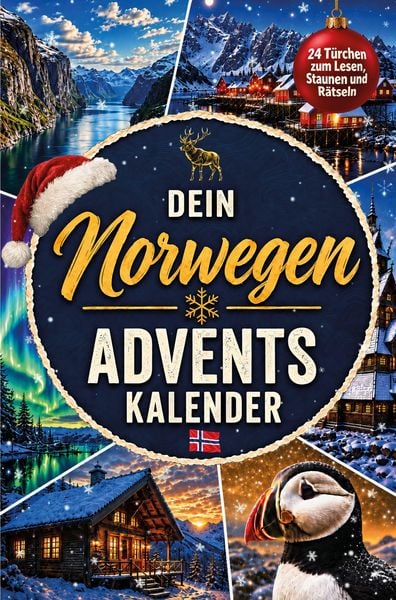 Produktbild: Dein Norwegen-Adventskalender - 24 T&uuml;rchen zum Lesen, Staunen und R&auml;tseln: Eine Adventsreise zu Fjorden, Trollen und Polarlichtern