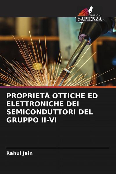 Produktbild: Propriet&agrave; Ottiche Ed Elettroniche Dei Semiconduttori Del Gruppo Ii-Vi