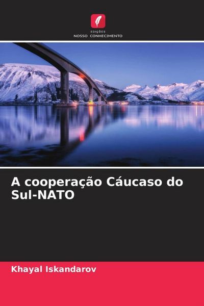 Produktbild: A coopera&ccedil;&atilde;o C&aacute;ucaso do Sul-NATO