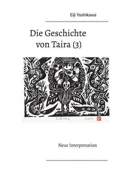 Die Geschichte von Taira (3), Taschenbuch von Eiji Yoshikawa, BoD – Books on Demand, 9783753445830
