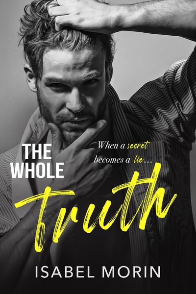 Produktbild: The Whole Truth (Senior Year, #2)