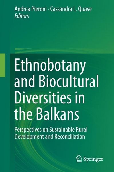 Produktbild: Ethnobotany and Biocultural Diversities in the Balkans