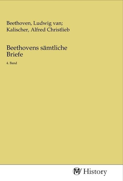 Produktbild: Beethovens s&auml;mtliche Briefe. Band 4