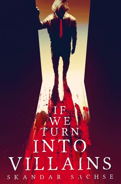 Produktbild: If we turn into villains