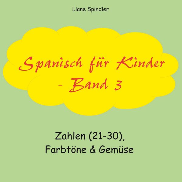 Produktbild: Spanisch f&uuml;r Kinder - Band 3