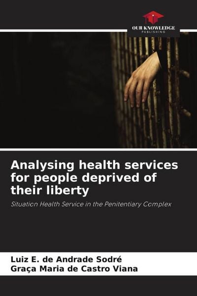 Produktbild: Analysing health services for people deprived of their liberty