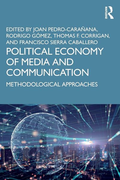Produktbild: Political Economy of Media and Communication